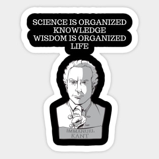 Kant quote Sticker